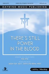 There's Still Power in the Blood SATB Choir with Worship Leader choral sheet music cover